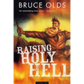 Raising Holy Hell - Paperback