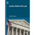 Justice Before the Law - Paperback