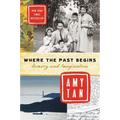 Where the Past Begins - Paperback