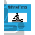 My Physical Therapy - Paperback