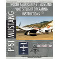 P-51 Mustang Pilot's Flight Operating Instructions - Paperback