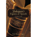 Shakespeare's Figures of Speech: A Reader's Guide - Paperback