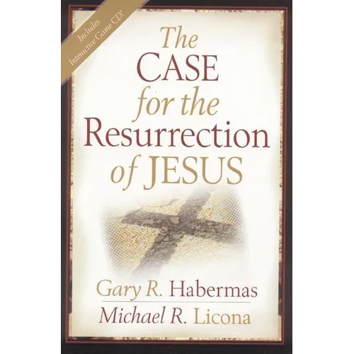 The Case for the Resurrection of Jesus - Paperback