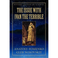 The Issue with Ivan the Terrible - Paperback