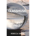 Glassmusic - Paperback