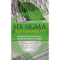 Six SIGMA for Sustainability - Hardcover
