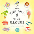 The Tiny Book of Tiny Pleasures - Paperback