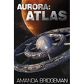 Aurora: Atlas (Aurora 8) - Paperback