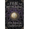 A Time of Reckoning Book Two: The Reckoning - Paperback