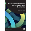 Social Work Practice with People with Dementia - Paperback