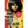 No One Here Gets Out Alive - Paperback