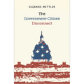 The Government-Citizen Disconnect - Paperback