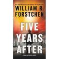 Five Years After: A John Matherson Novel - Mass Market Paperbound