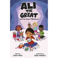 Ali the Great and the Robot Meltdown - Paperback