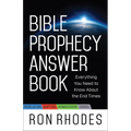 Bible Prophecy Answer Book: Everything You Need to Know about the End Times - Paperback