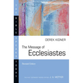 The Message of Ecclesiastes - Paperback