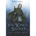 The King's Secret: (Path of the Ranger Book 2) - Paperback