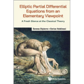 Elliptic Partial Differential Equations Elementary Viewpoint - Paperback