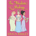 The Modiste Mishap - Paperback