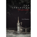 The Infinites: Not Everyone Stays Dead - Paperback