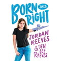 Born Just Right - Paperback