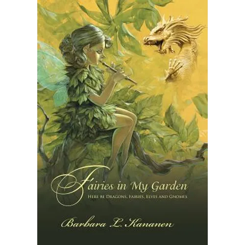 Fairies in My Garden - Hardcover