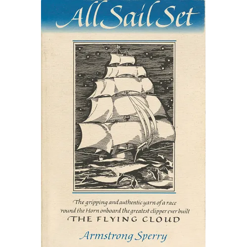 All Sail Set: A Romance of the Flying Cloud - Paperback