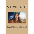 Egypt: Queen Hatshepsut - Paperback