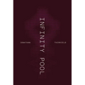 Infinity Pool - Paperback