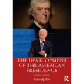 The Development of the American Presidency - Paperback