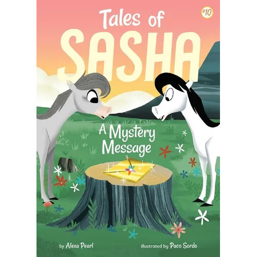 Tales of Sasha 10: A Mystery Message - Paperback