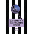 Confessions of a Failed Preacher's Daughter - Paperback