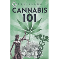 Cannabis 101 - Paperback