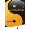 Acupuncture Understood - Hardcover