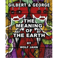 The Meaning of the Earth - Hardcover
