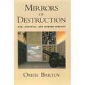 Mirrors of Destruction: War, Genocide, and Modern Identity - Paperback