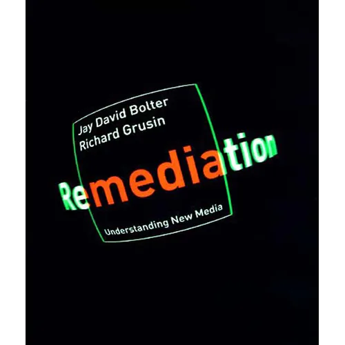 Remediation: Understanding New Media - Paperback
