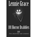101 Horror Drabbles: A collection of 100 Word Horror Stories - Paperback