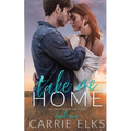 Take Me Home - Paperback