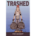 Trashed: A Graphic Novel - Hardcover
