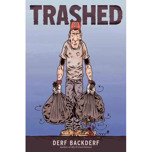 Trashed: A Graphic Novel - Hardcover