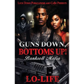 Guns Down, Bottoms Up - Paperback