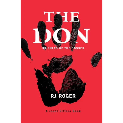 The Don: 36 Rules of the Bosses - Hardcover