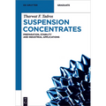 Suspension Concentrates: Preparation, Stability and Industrial Applications - Paperback