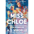 Miss Chloe: A Memoir of a Literary Friendship with Toni Morrison - Paperback