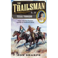 The Trailsman #380: The Trailsman #380: Texas Tornado - Mass Market Paperbound
