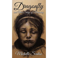 Dragonfly and Other Songs of Mourning - Hardcover