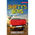 Shifty's Boys - Library Binding