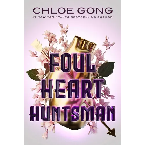 Foul Heart Huntsman - Hardcover