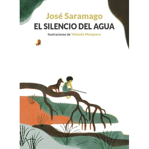 El Silencio del Agua / The Silence of Water - Hardcover